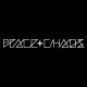 PEACE & CHAOS